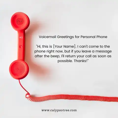 Voicemail greetings for personal