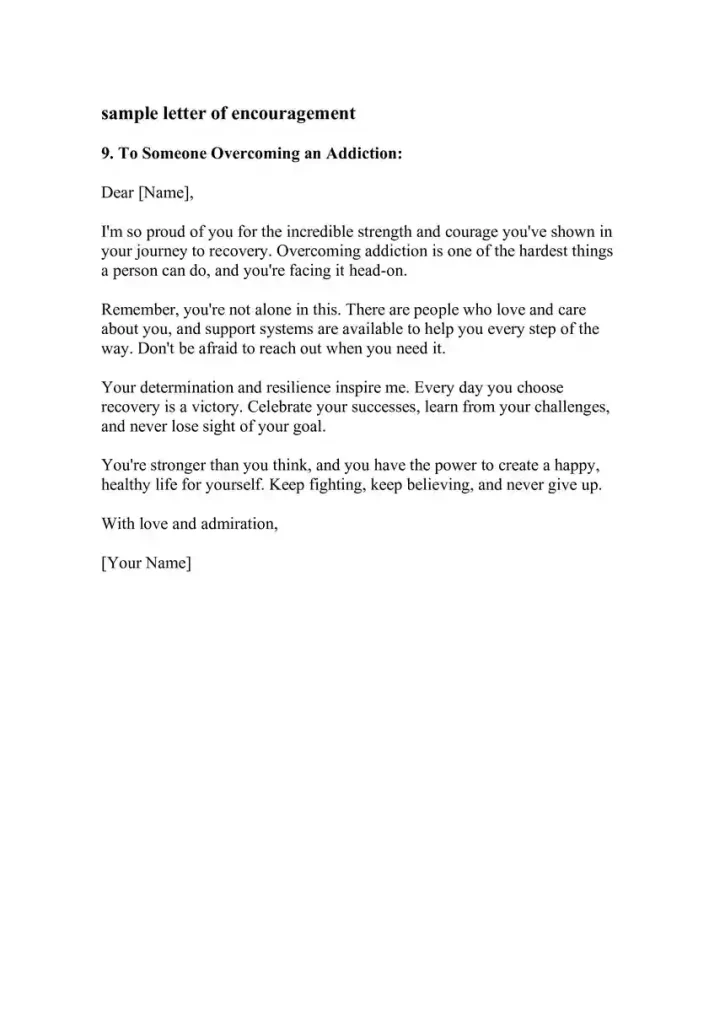 Example Letter of Encouragement To Someone Overcoming an Addiction Example Letter of Encouragement To Someone Overcoming an Addiction